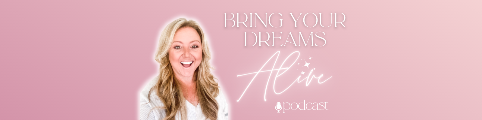 Cory Michelle Podcast, Bring Your Dreams Alive